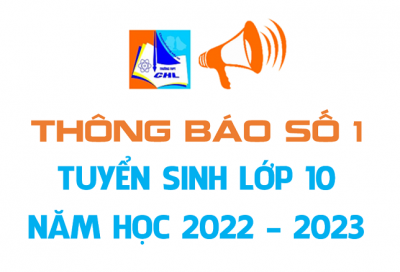 Thông báo số 1 "V/v Tuyển sinh vào lớp 10 Trường THPT Chuyên Hạ Long năm học 2022 - 2023"